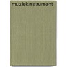 Muziekinstrument by Lievense