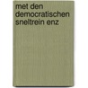Met den democratischen sneltrein enz door Kolthek
