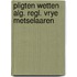 Pligten wetten alg. regl. vrye metselaaren