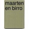 Maarten en birro by Andreus