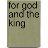 For god and the king door Betty Burton