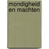 Mondigheid en machten