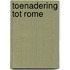 Toenadering tot rome