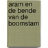 Aram en de bende van de boomstam