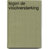 Tegen de vlootversterking
