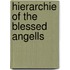 Hierarchie of the blessed angells