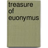 Treasure of euonymus door Gesner