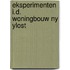 Eksperimenten i.d. woningbouw ny ylost