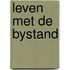 Leven met de bystand