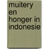 Muitery en honger in indonesie