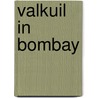 Valkuil in bombay door Keating