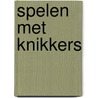 Spelen met knikkers door Schellekens