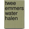 Twee emmers water halen by Beurmanjer