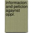 Informacion and peticion agaynst oppr.