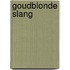 Goudblonde slang