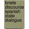 Briefe discourse spanish state dialogue by Daunce