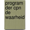 Program der cpn de waarheid door Onbekend