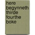 Here begynneth thirde fourthe boke