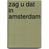 Zag u dat in amsterdam door Kruizinga