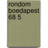 Rondom boedapest 68 5 door Onbekend