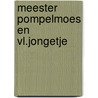Meester pompelmoes en vl.jongetje by Andreus