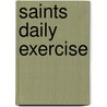 Saints daily exercise door Preston