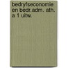 Bedryfseconomie en bedr.adm. ath. a 1 uitw. door Bosscha