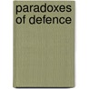 Paradoxes of defence by Silver