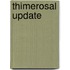 Thimerosal update