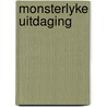 Monsterlyke uitdaging door Brian Aldiss