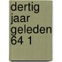 Dertig jaar geleden 64 1