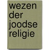 Wezen der joodse religie door Miskotte