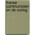 Franse communisten en de oorlog