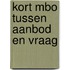 Kort mbo tussen aanbod en vraag