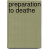 Preparation to deathe by Erasmus