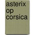 Asterix op corsica