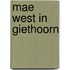 Mae west in giethoorn