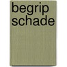 Begrip schade door Eric Dirix