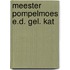 Meester pompelmoes e.d. gel. kat