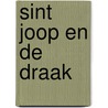 Sint joop en de draak door Opland