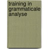 Training in grammaticale analyse door Klomp