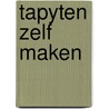 Tapyten zelf maken by Koenig