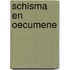 Schisma en oecumene