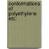 Conformations of polyethylene etc.