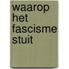 Waarop het fascisme stuit door Ligt