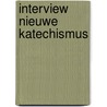 Interview nieuwe katechismus door Velema