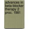 Advances in beta-blocker therapy 2 proc. 1981 door Onbekend