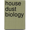 House dust biology door Bronswyk