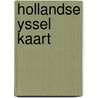 Hollandse yssel kaart by First Born
