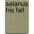 Seianus his fall